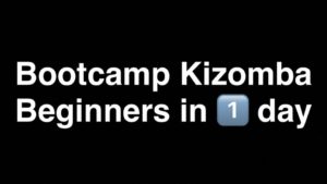 Bootcamp Kizomba Beginners in 1 dag